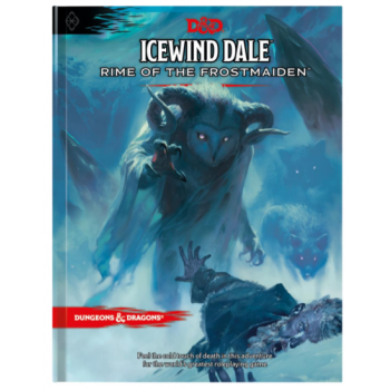 D&D Icewind Dale: Rime of the Frostmaiden - Rime of the Frostmaiden