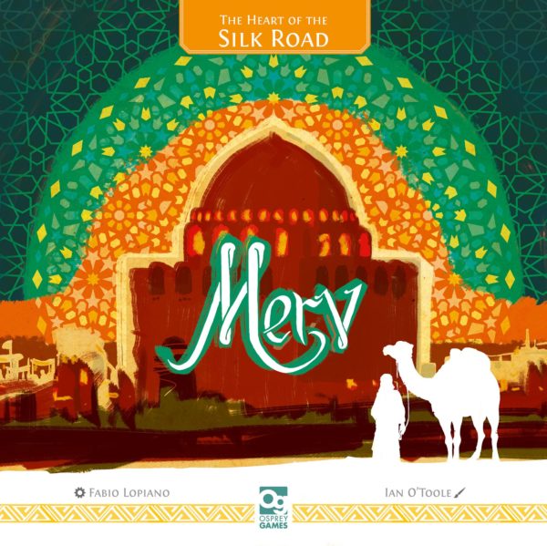 Merv The Heart of the Silk Road