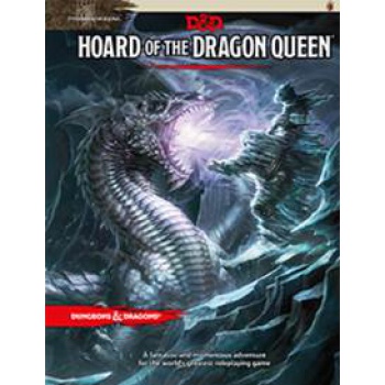D&D - Tyranny of Dragons: Hoard of the Dragon Queen