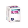 What Do You Meme - Pt