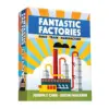 Fantastic Factories - En